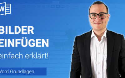 BILDER einfügen einfach erklärt