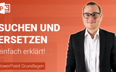 SUCHEN & ERSETZEN Funktion einfach erklärt