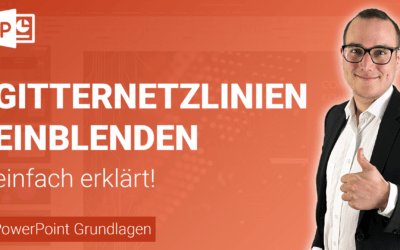 GITTERNETZ, LINEAL & FOLIENMITTELPUNKT aus- & einblenden einfach erklärt