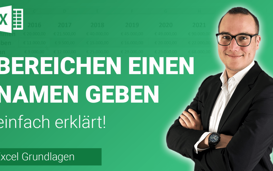 BEREICHEN einen NAMEN GEBEN einfach erklärt