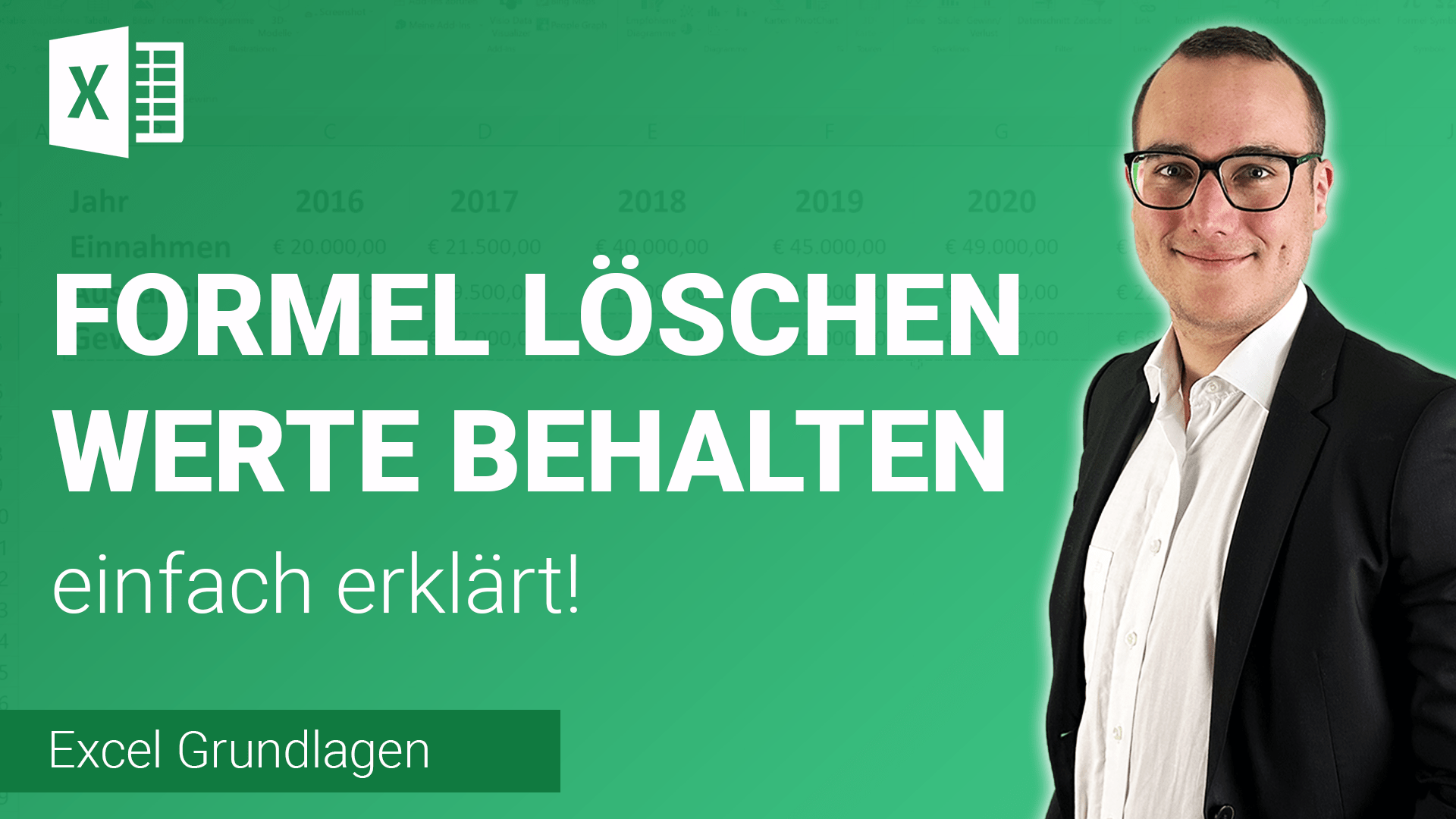 FORMEL löschen, WERTE behalten einfach erklärt
