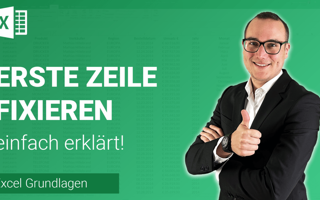 ERSTE ZEILE fixieren einfach erklärt