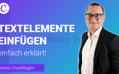 TEXTELEMENTE einfügen und bearbeiten einfach erklärt