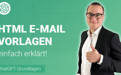 HTML E-Mail Vorlagen erstellen lassen in ChatGPT einfach erklärt
