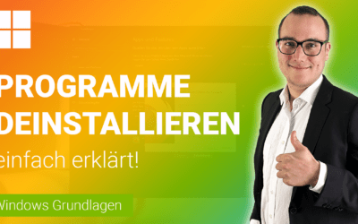 PROGRAMME deinstallieren in Windows einfach erklärt