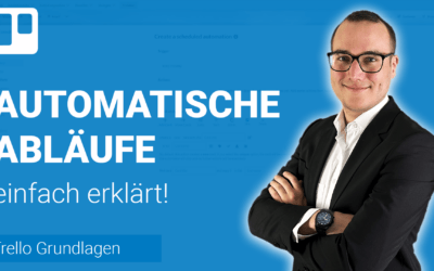 AUTOMATISCHE ABLÄUFE erstellen einfach erklärt