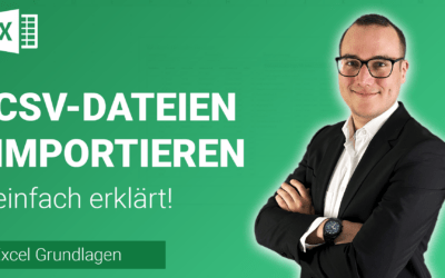 CSV-DATEIEN importieren einfach erklärt