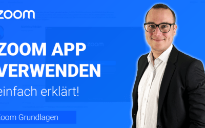 ZOOM APP verwenden einfach erklärt