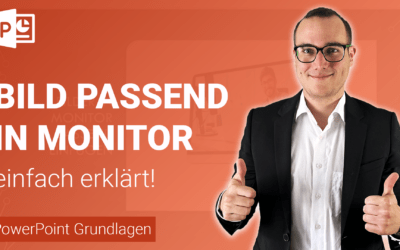 BILD PASSEND in MONITOR einfügen einfach erklärt