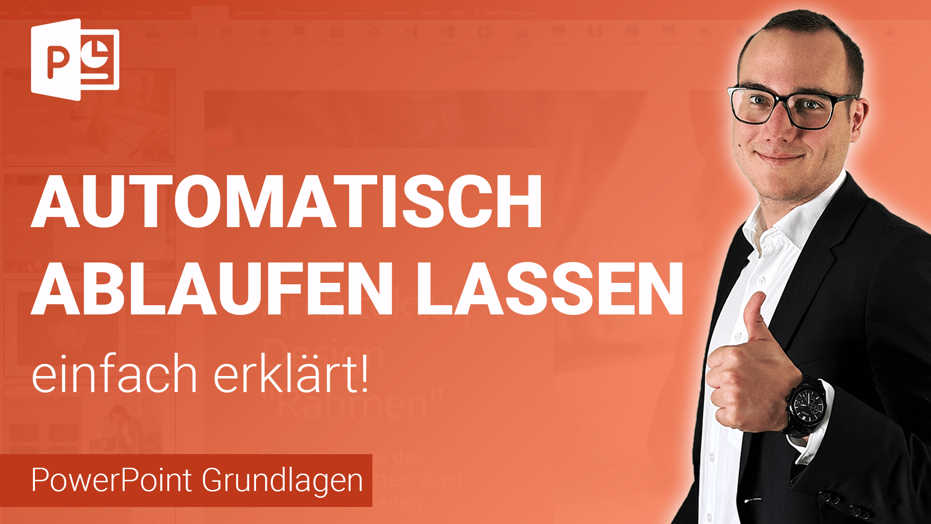 PRÄSENTATION AUTOMATISCH ablaufen lassen einfach erklärt