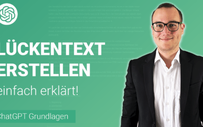 LÜCKENTEXT erstellen mit ChatGPT einfach erklärt