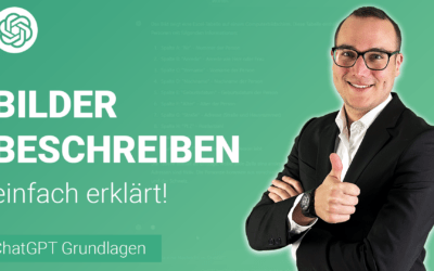 BILDER beschreiben lassen von ChatGPT einfach erklärt