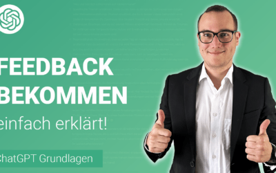 FEEDBACK bekommen von ChatGPT einfach erklärt