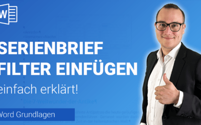 SERIENBRIEF-LISTE FILTER einfügen einfach erklärt