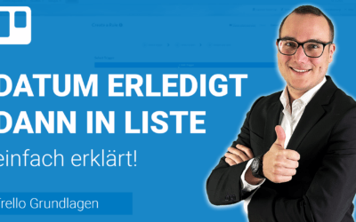 WENN FÄLLIGKEITSDATUM erledigt dann automatisiert in Liste verschieben einfach erklärt