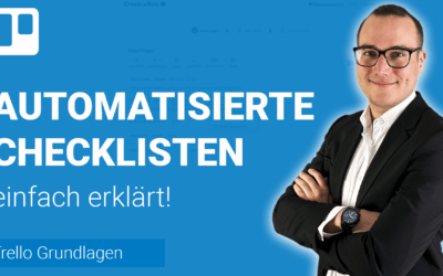 AUTOMATISIERTE CHECKLISTEN erstellen wenn Karte einer Liste zugeordnet einfach erklärt
