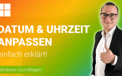 DATUM und UHRZEIT anpassen einfach erklärt