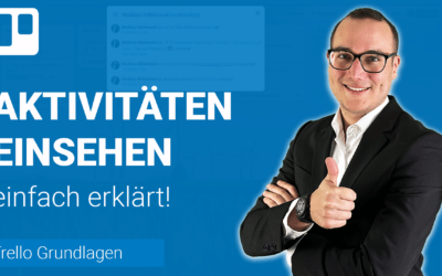 AKTIVITÄTEN in BOARDS einsehen einfach erklärt