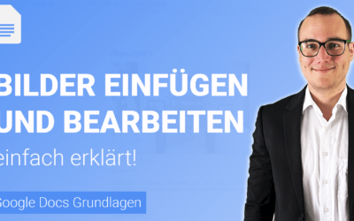 BILDER einfügen und bearbeiten einfach erklärt