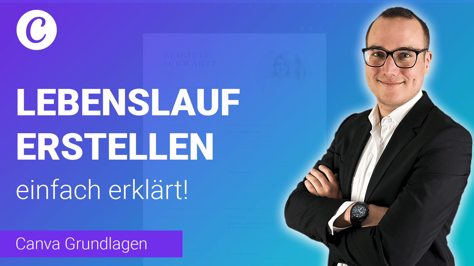 LEBENSLAUF schnell erstellen einfach erklärt