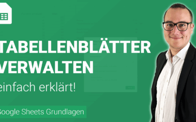 TABELLENBLÄTTER verwalten einfach erklärt