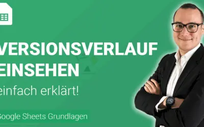 VERSIONSVERLAUF einsehen einfach erklärt