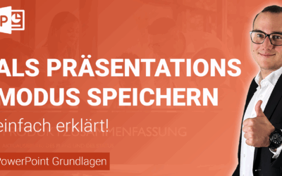 PRÄSENTATION als BILDSCHIRMPRÄSENTATION speichern einfach erklärt