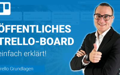 ÖFFENTLICHES Trello-Board erstellen einfach erklärt
